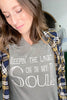 Keepin’ The Light On In My Soul Tee